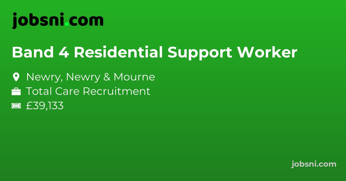 Band 4 Residential Support Worker