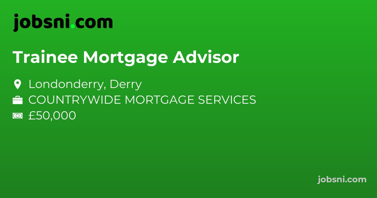 Trainee Mortgage Advisor