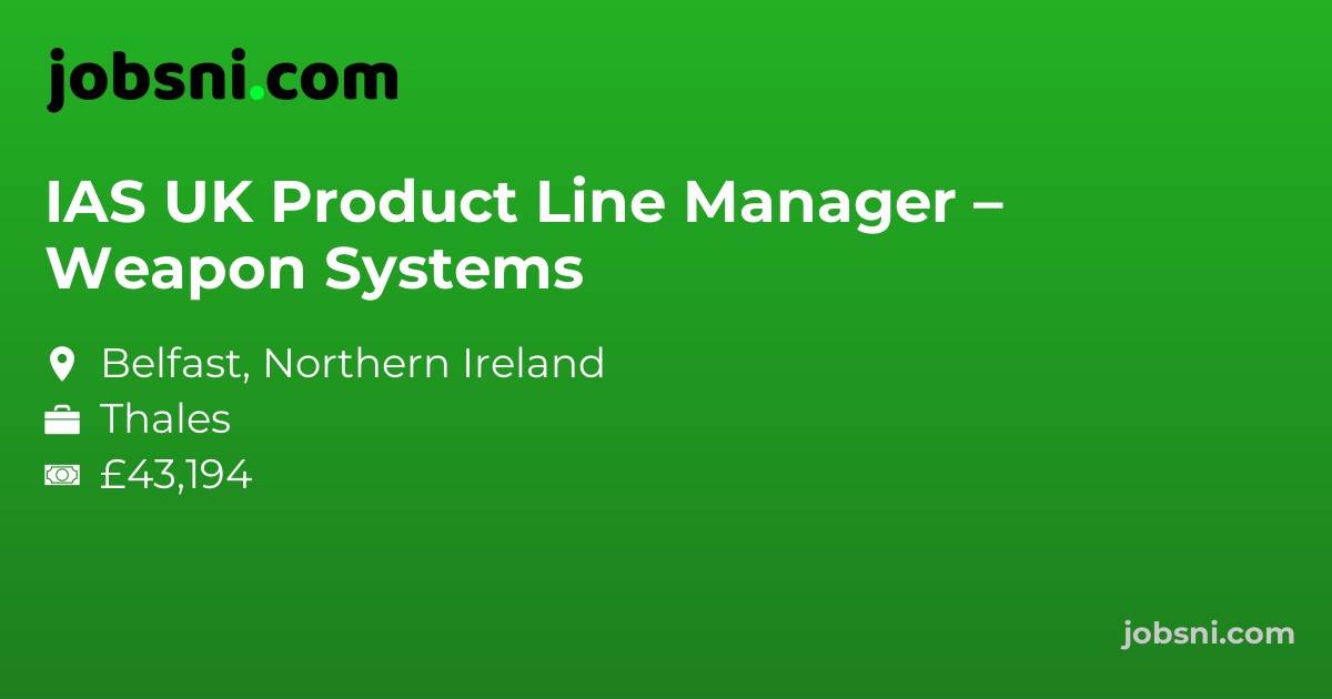 IAS UK Product Line Manager – Weapon Systems
