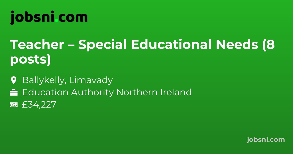 Teacher – Special Educational Needs (8 posts)