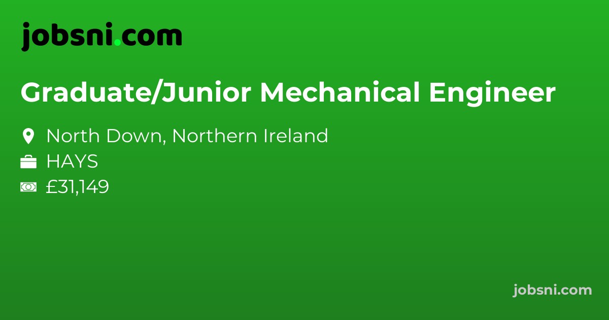 Graduate/Junior Mechanical Engineer