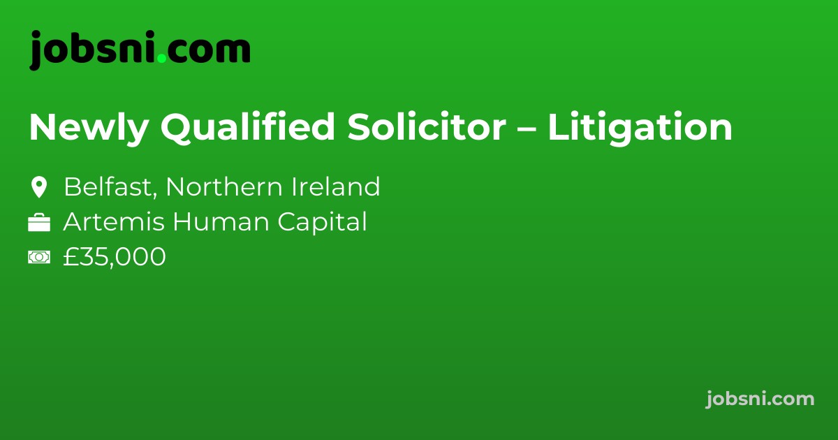 Newly Qualified Solicitor – Litigation