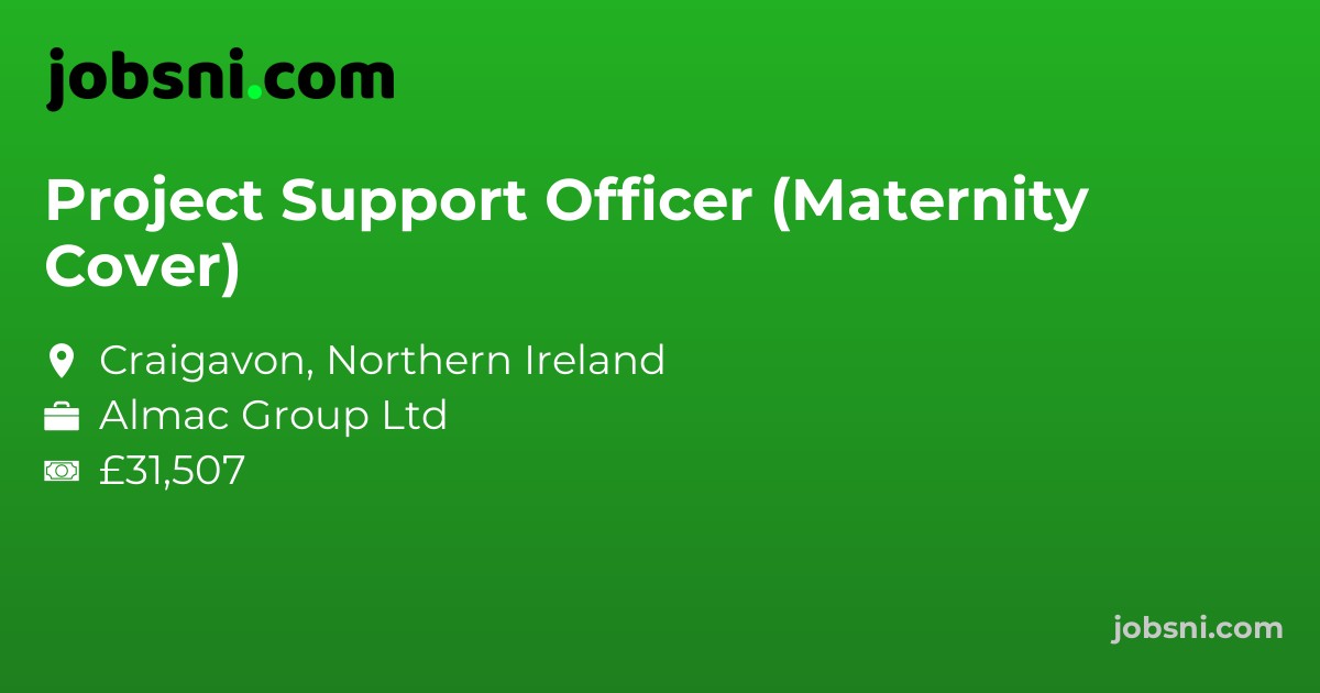 Project Support Officer (Maternity Cover)