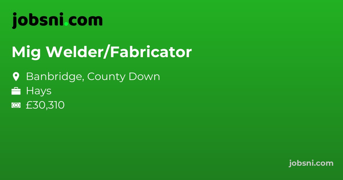 Mig Welder/Fabricator