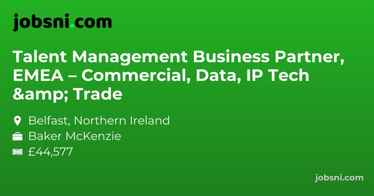 Talent Management Business Partner, EMEA – Commercial, Data, IP Tech & Trade