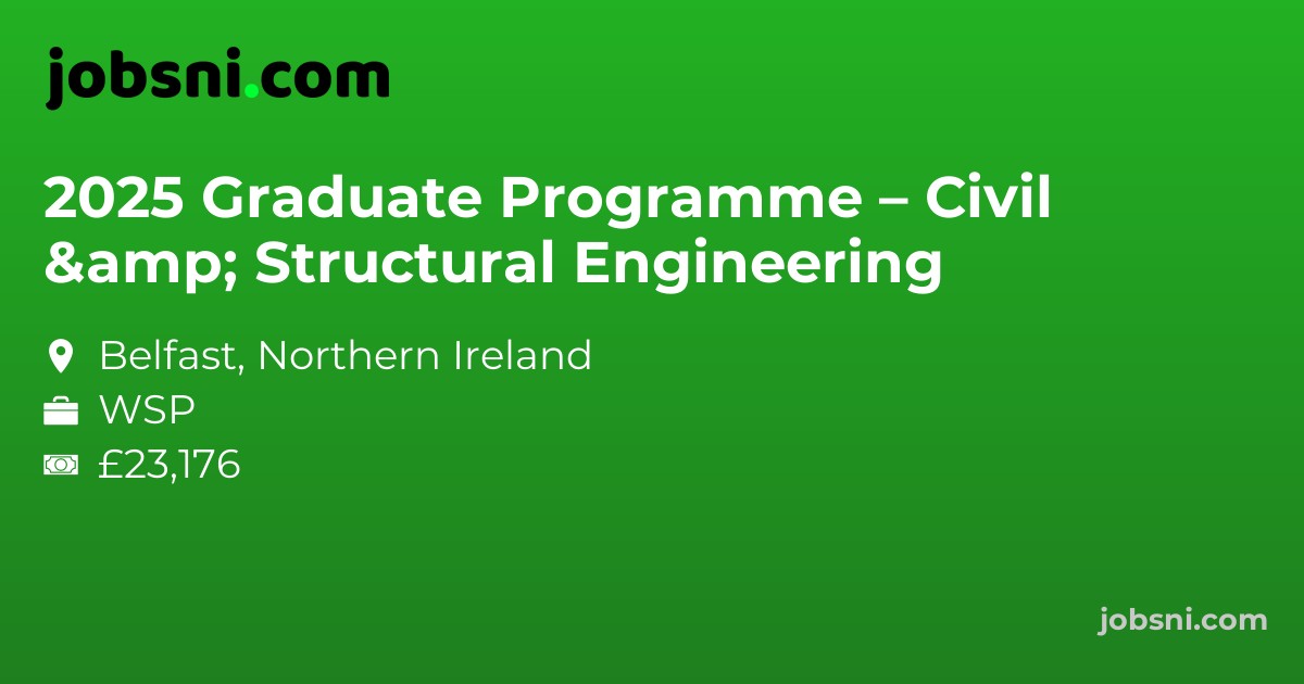 2025 Graduate Programme – Civil & Structural Engineering