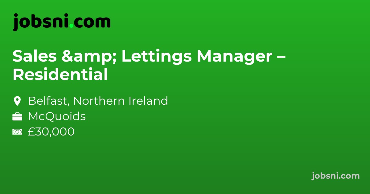 Sales & Lettings Manager – Residential