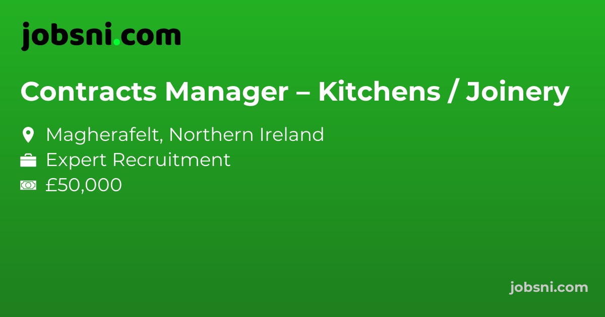 Contracts Manager – Kitchens / Joinery