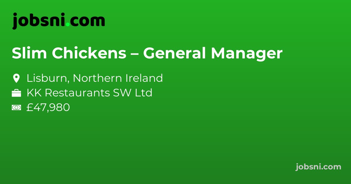 Slim Chickens – General Manager
