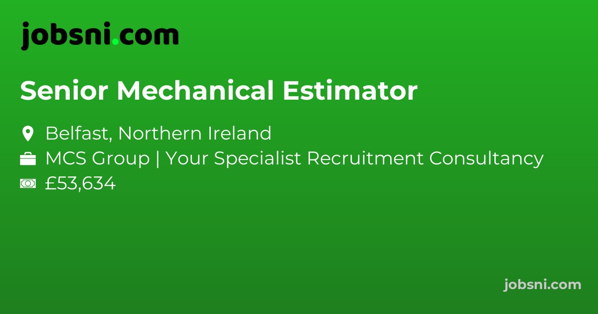 Senior Mechanical Estimator