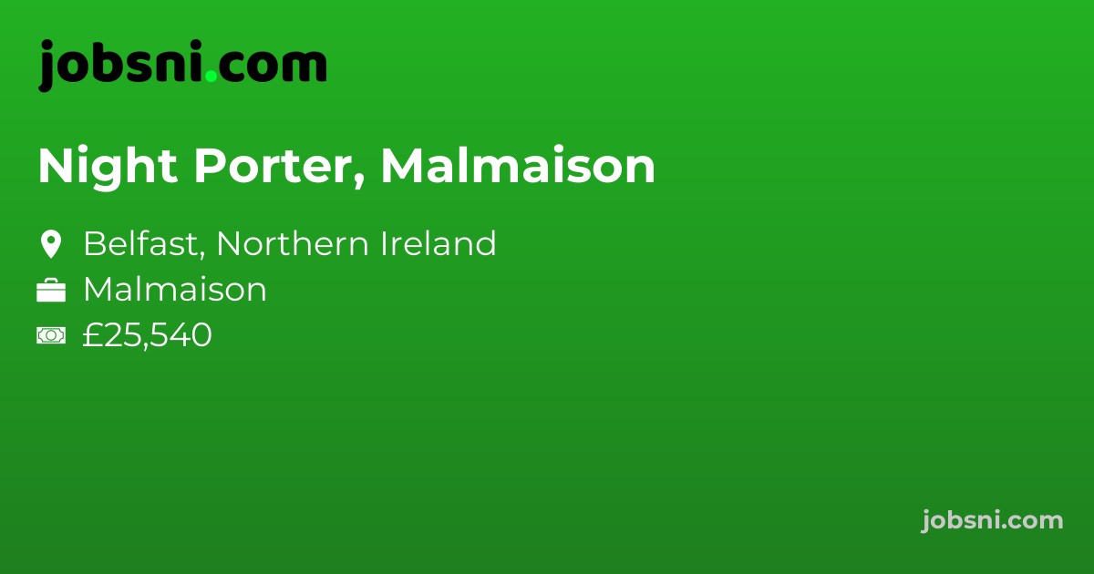 Night Porter, Malmaison