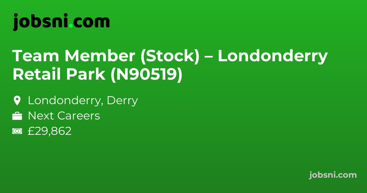 Team Member (Stock) – Londonderry Retail Park (N90519)