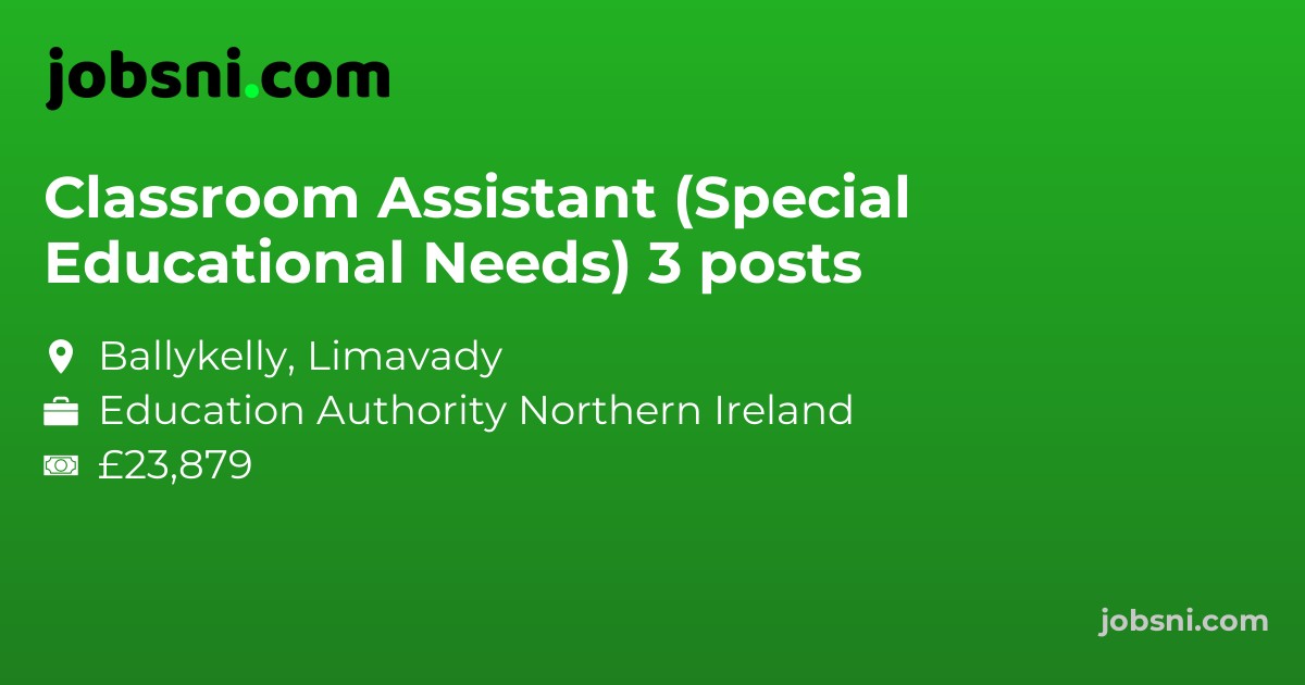 Classroom Assistant (Special Educational Needs) 3 posts