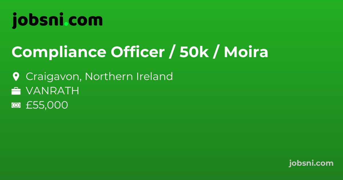 Compliance Officer / 50k / Moira