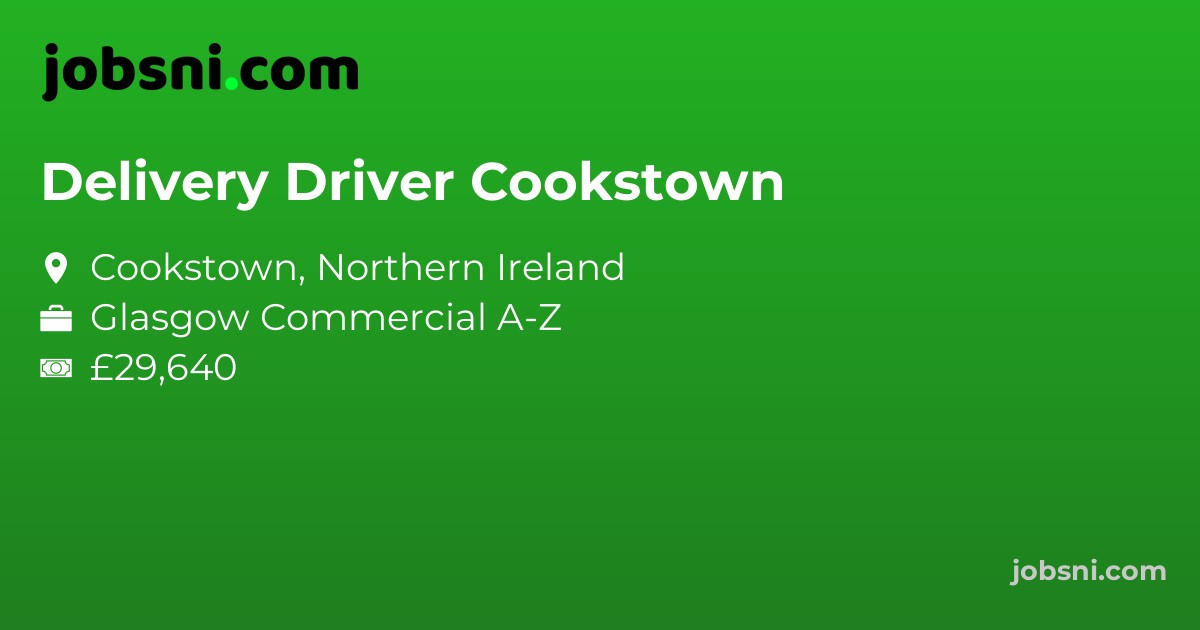 Delivery Driver Cookstown