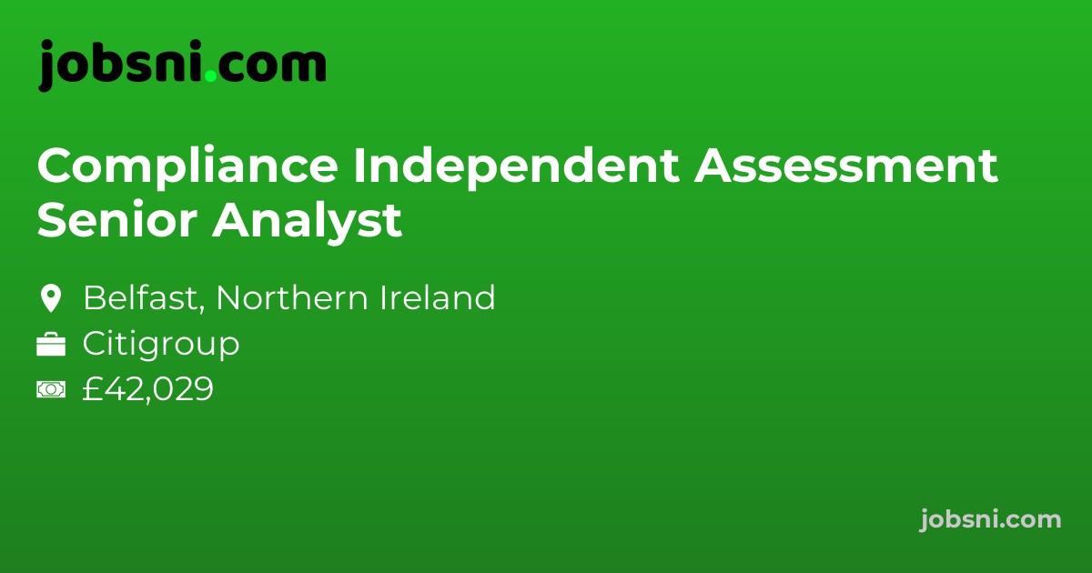 Compliance Independent Assessment Senior Analyst