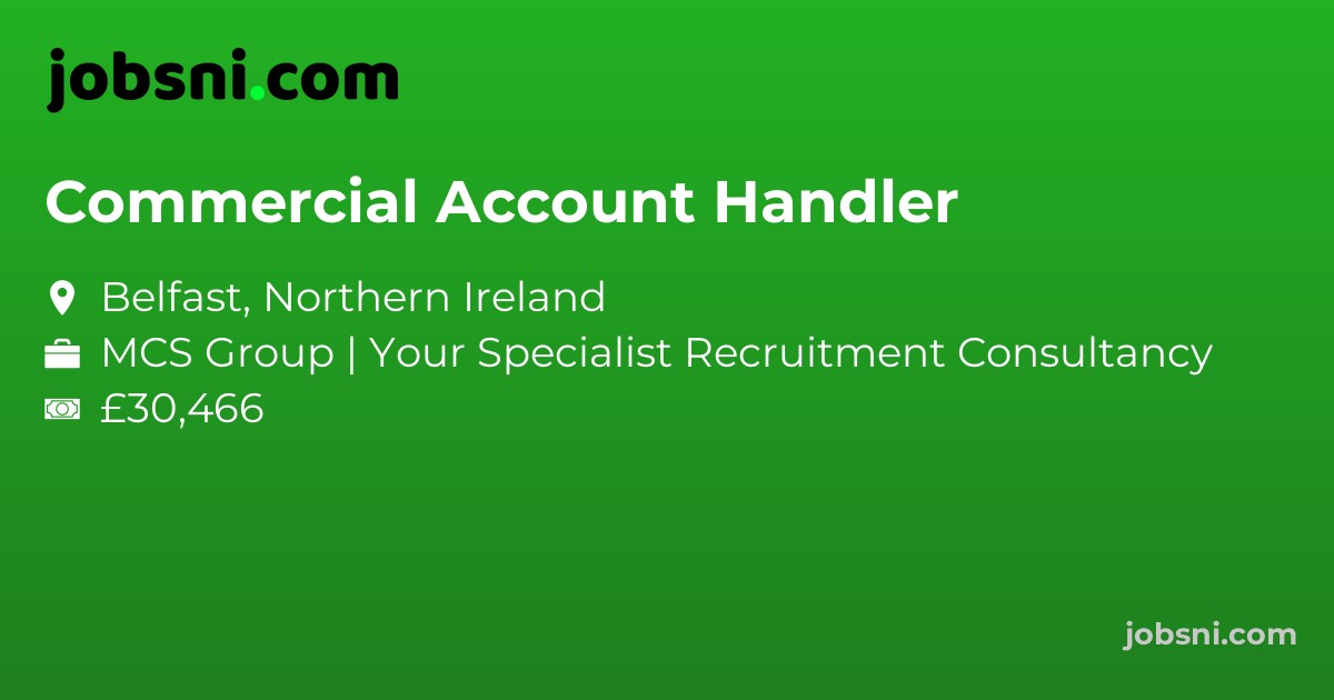Commercial Account Handler