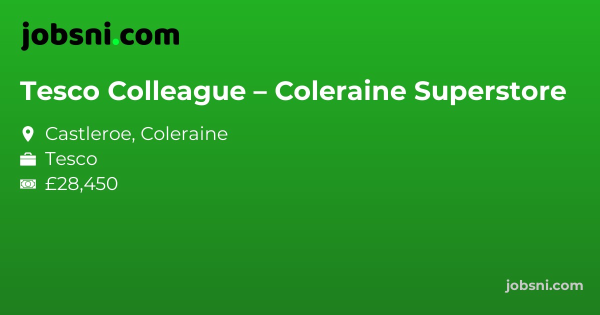 Tesco Colleague – Coleraine Superstore