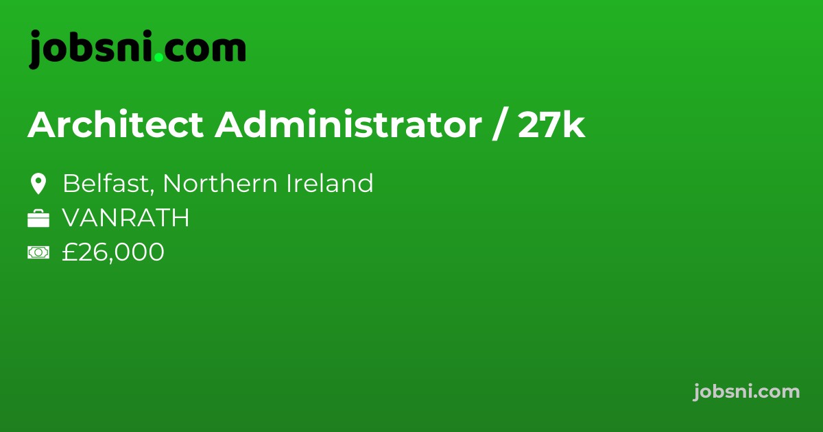Architect Administrator / 27k