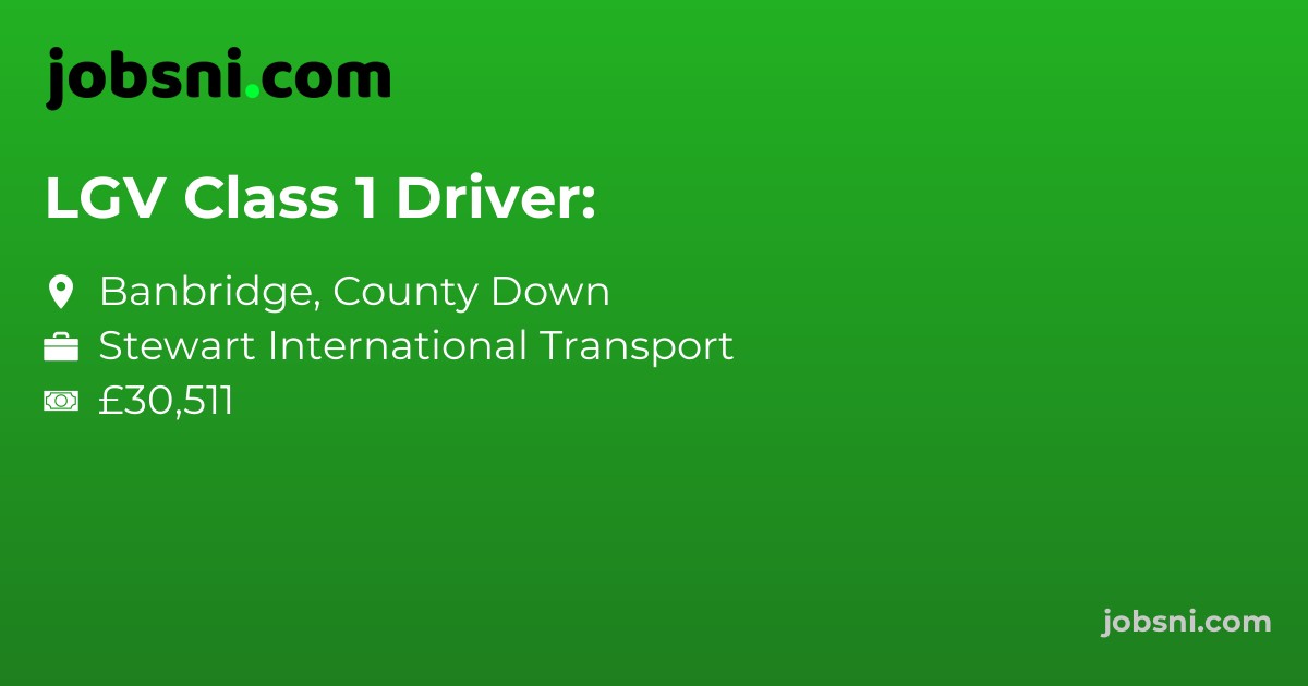 LGV Class 1 Driver: