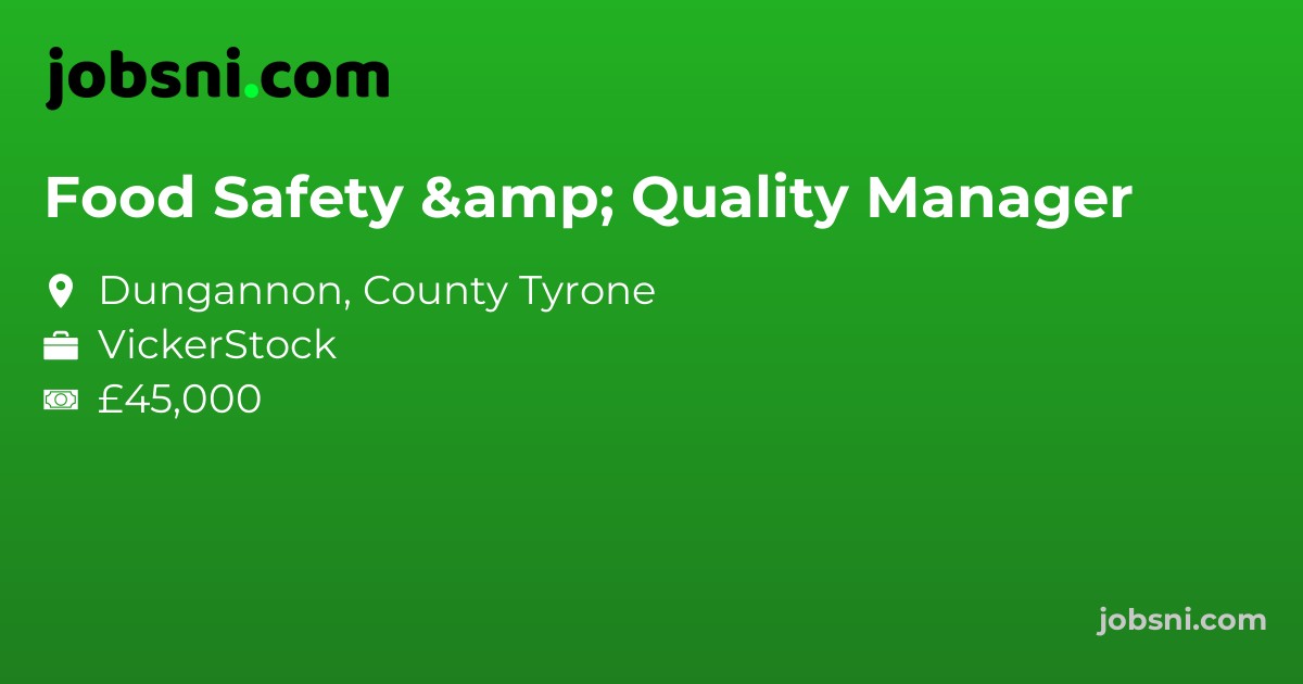Food Safety & Quality Manager