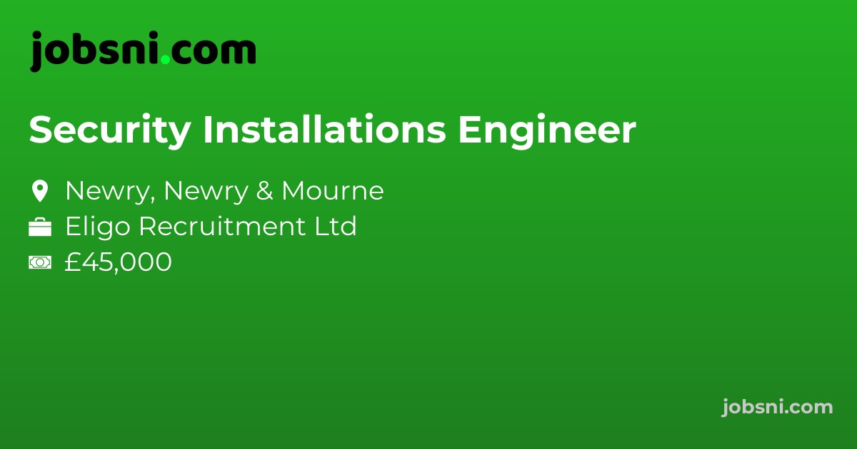 Security Installations Engineer