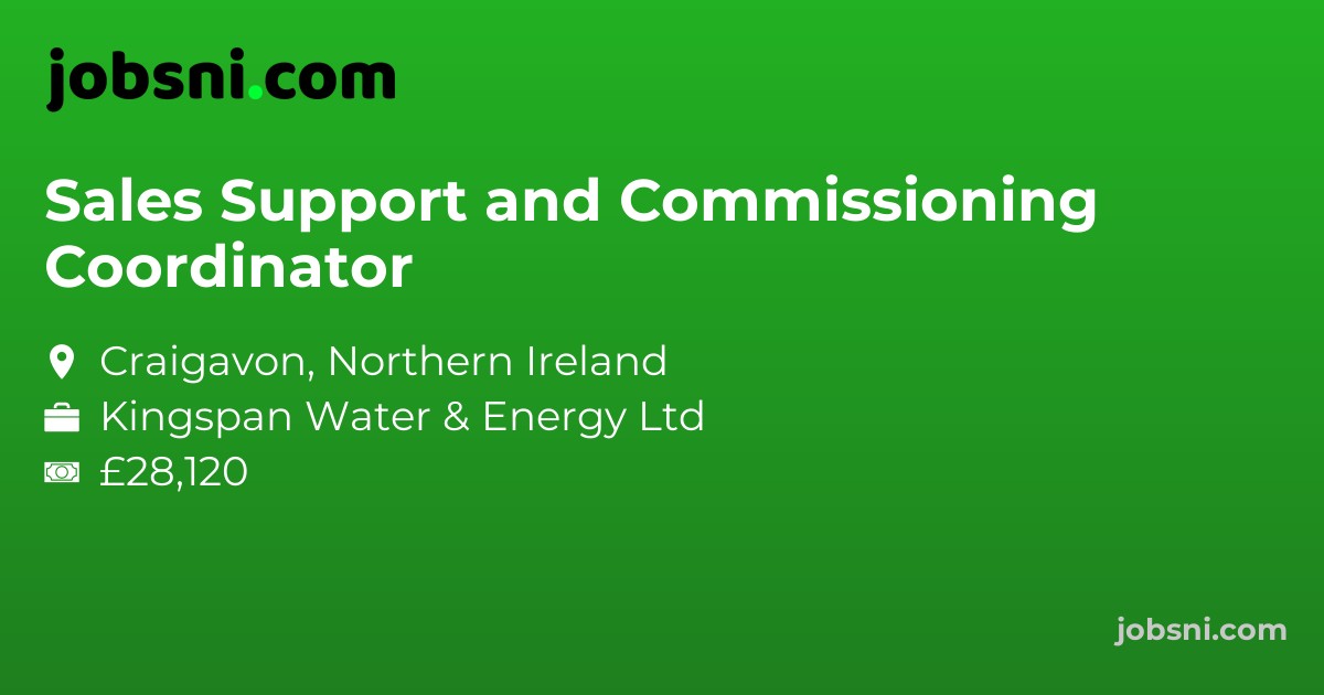 Sales Support and Commissioning Coordinator