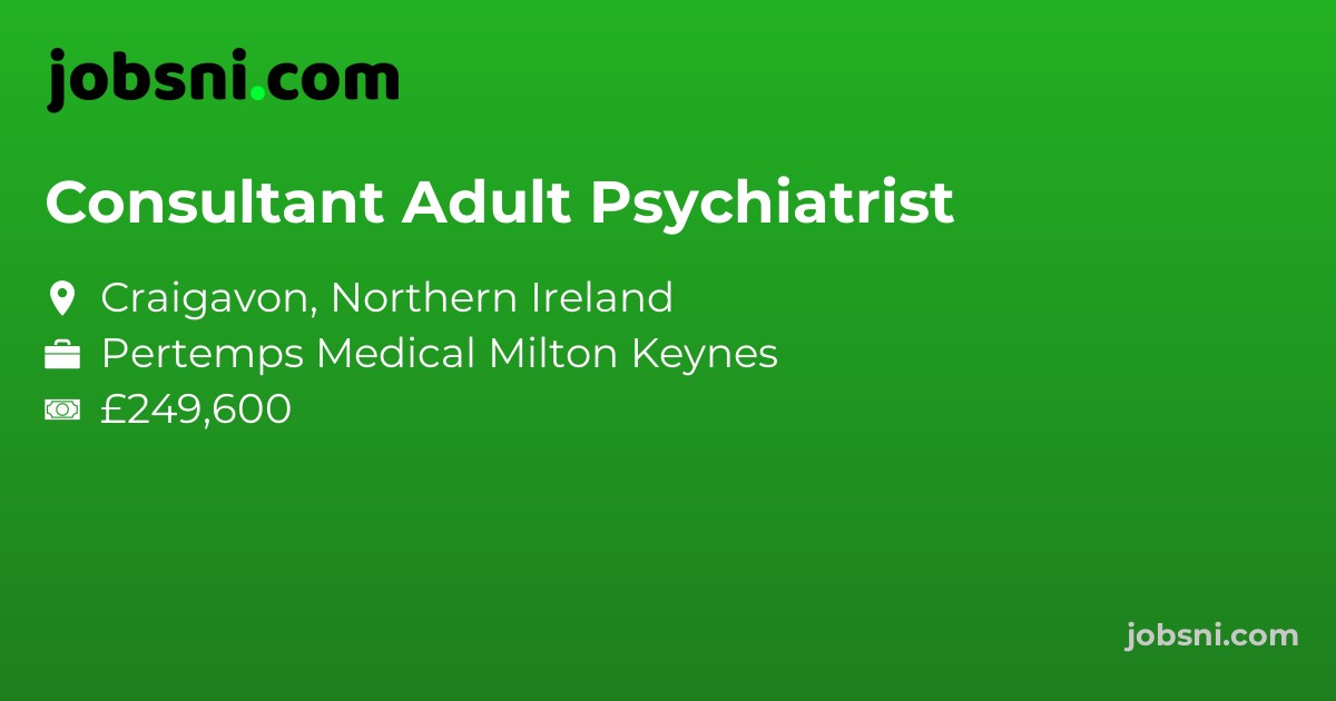 Consultant Adult Psychiatrist