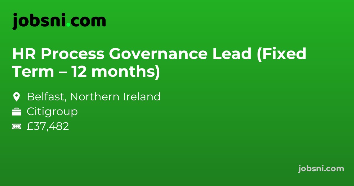 HR Process Governance Lead (Fixed Term – 12 months)