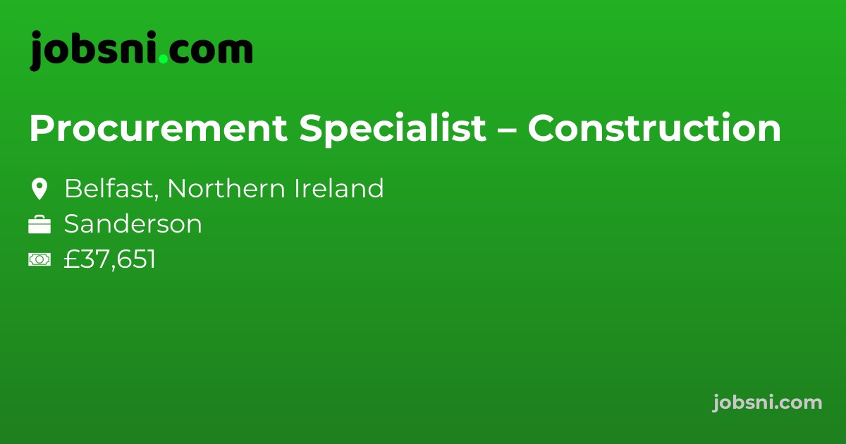Procurement Specialist – Construction