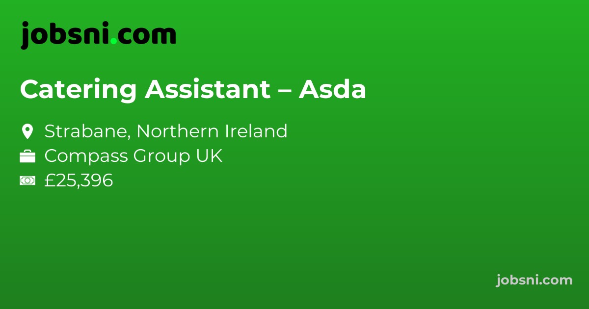 Catering Assistant – Asda