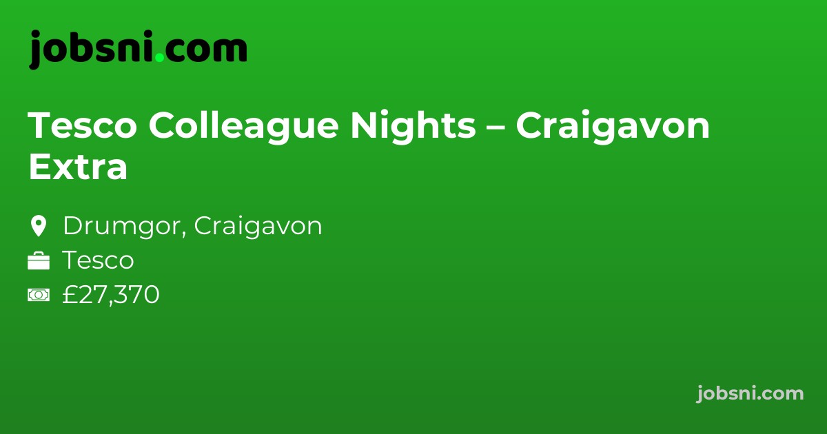 Tesco Colleague Nights – Craigavon Extra