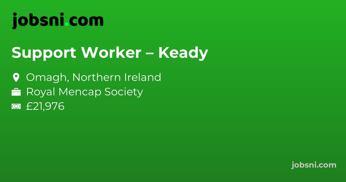 Support Worker – Keady