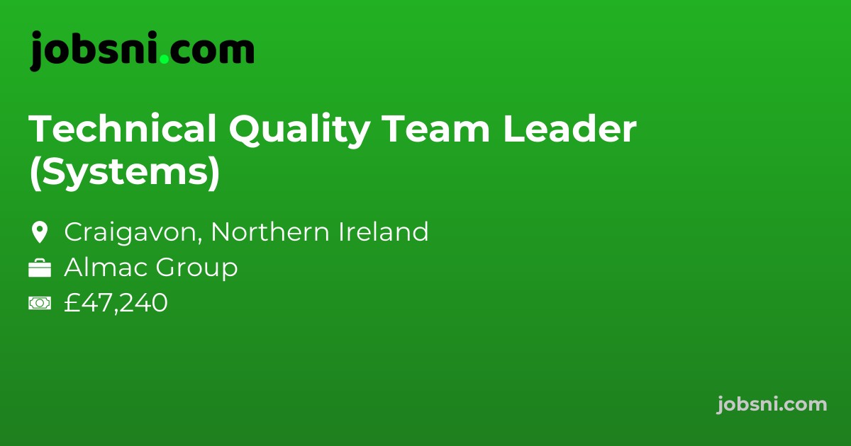 Technical Quality Team Leader (Systems)