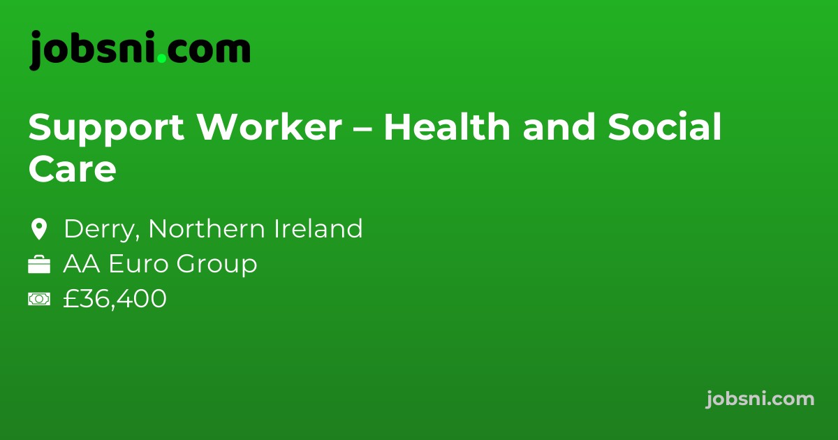 Support Worker – Health and Social Care