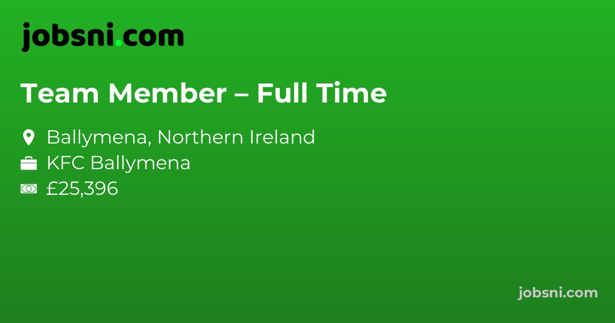 Team Member – Full Time