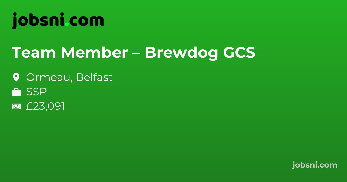 Team Member – Brewdog GCS