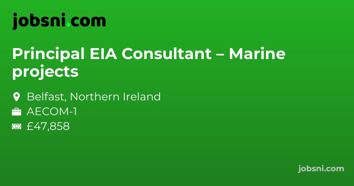 Principal EIA Consultant – Marine projects