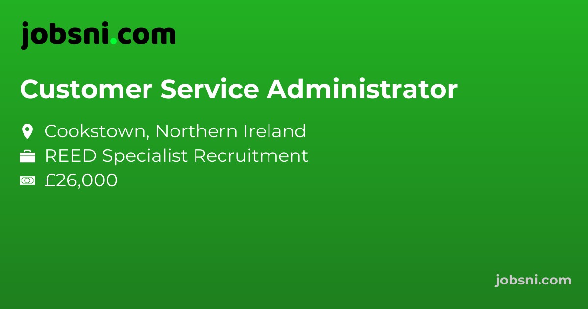Customer Service Administrator