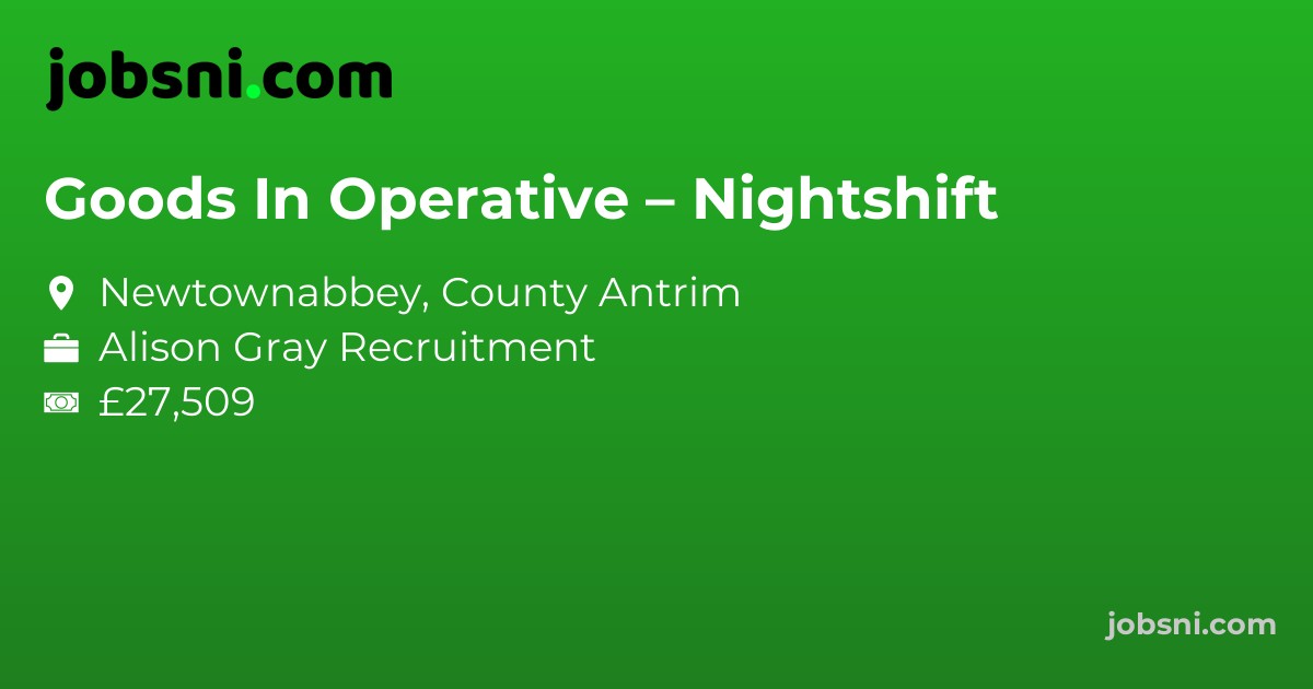 Goods In Operative – Nightshift
