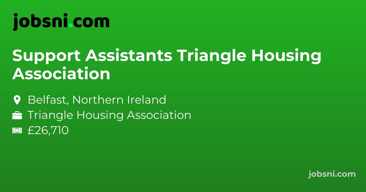Support Assistants Triangle Housing Association