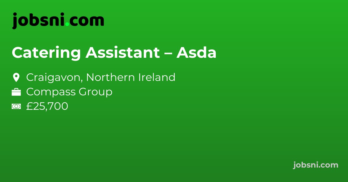 Catering Assistant – Asda