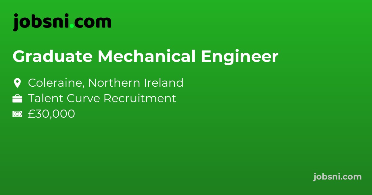 Graduate Mechanical Engineer