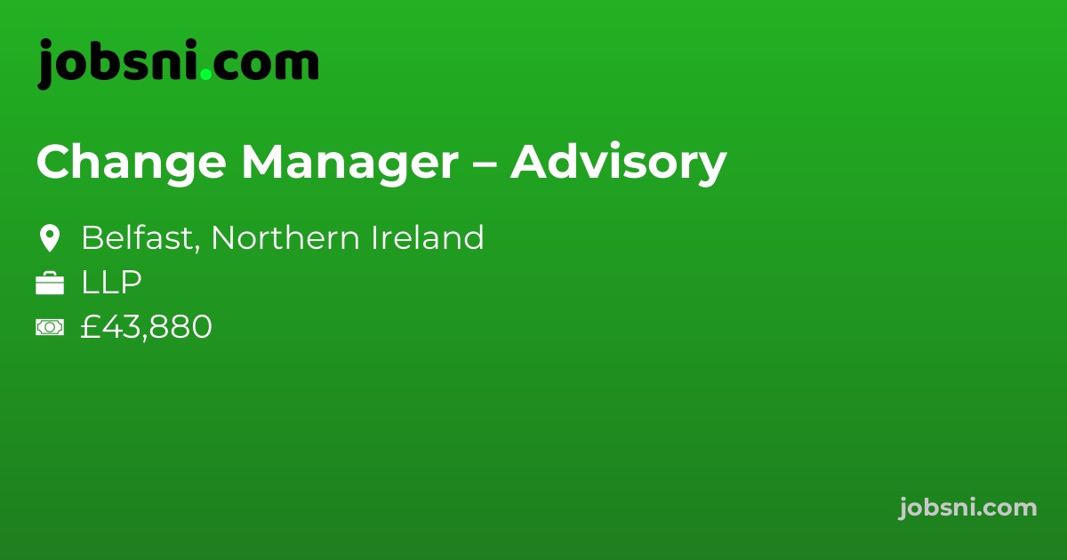 Change Manager – Advisory