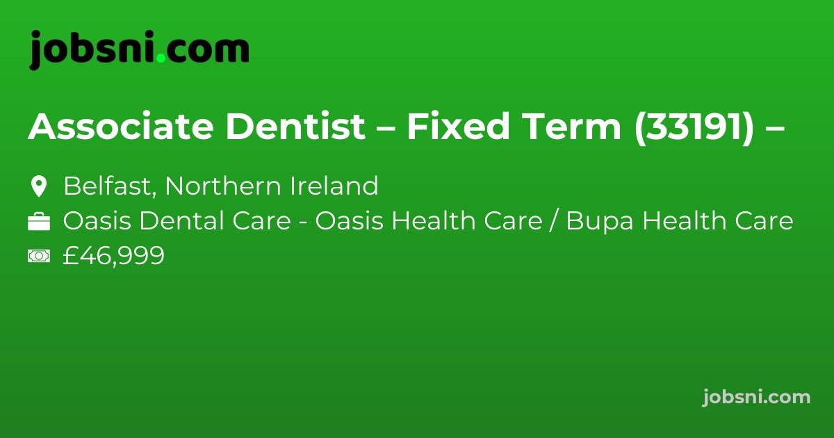 Associate Dentist – Fixed Term (33191) –