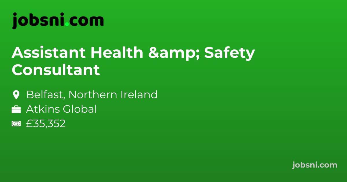 Assistant Health & Safety Consultant