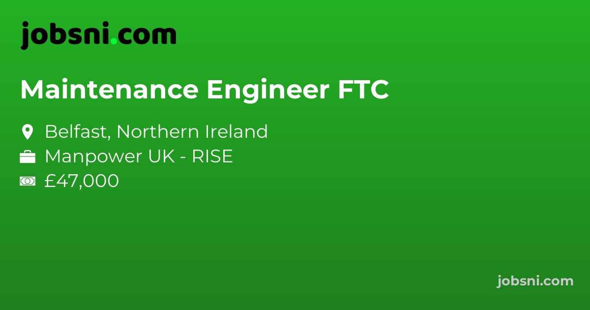Maintenance Engineer FTC