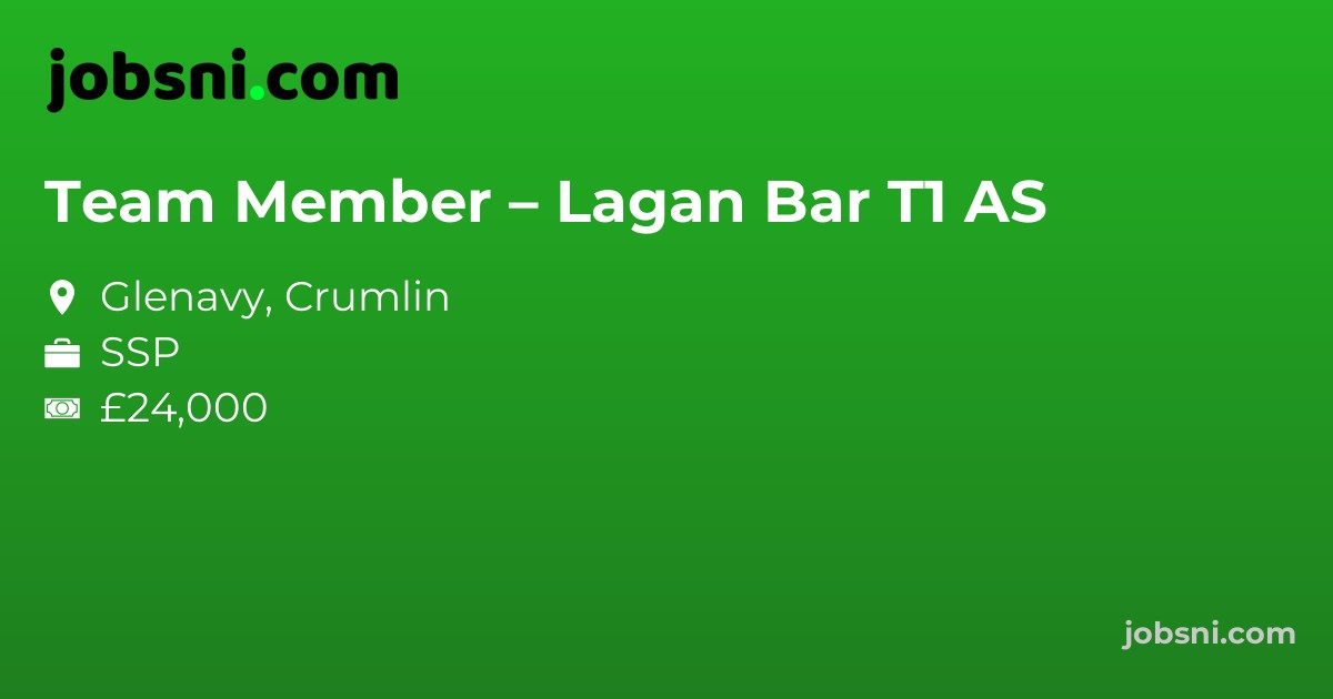 Team Member – Lagan Bar T1 AS