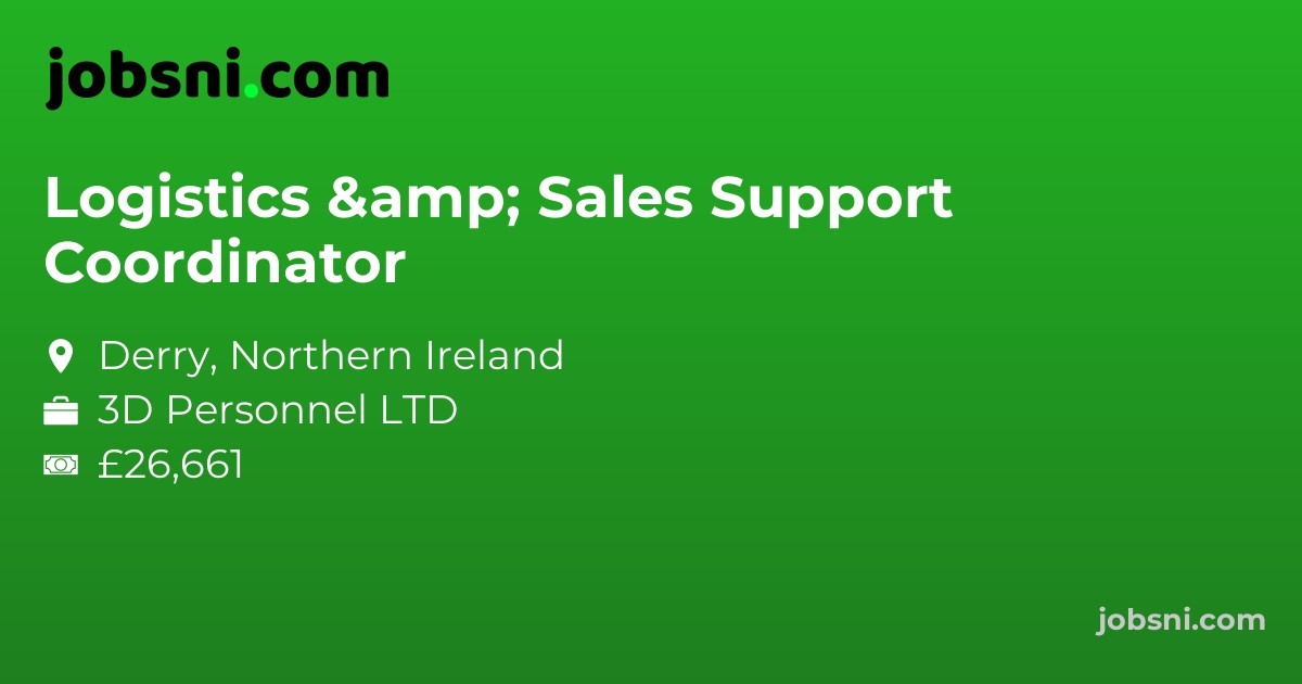 Logistics & Sales Support Coordinator