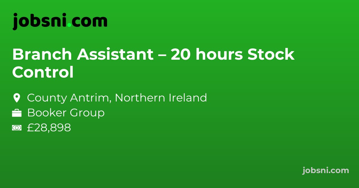 Branch Assistant – 20 hours Stock Control
